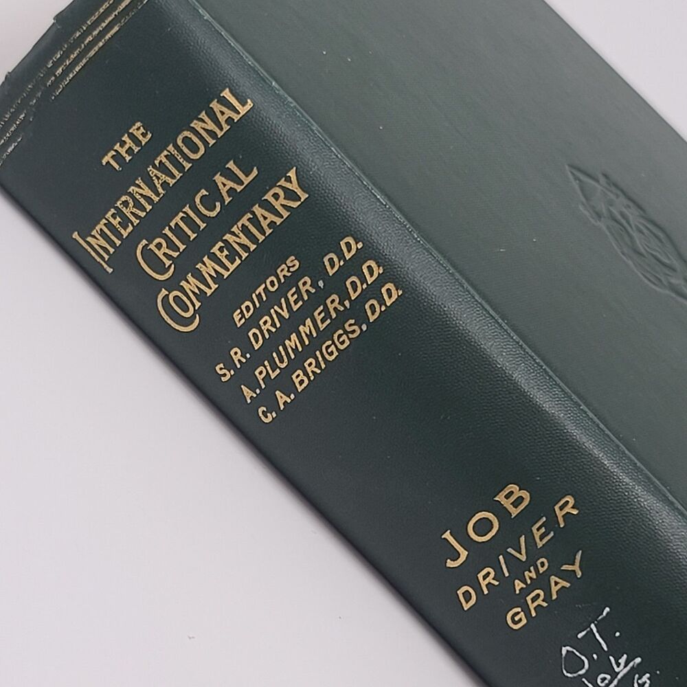 S.R. DRIVER Commentary on Job  Copyright 1921 Reprinted 1958 VINTAGE